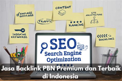 Jasa Backlink PBN Premium dan Terbaik di Indonesia .